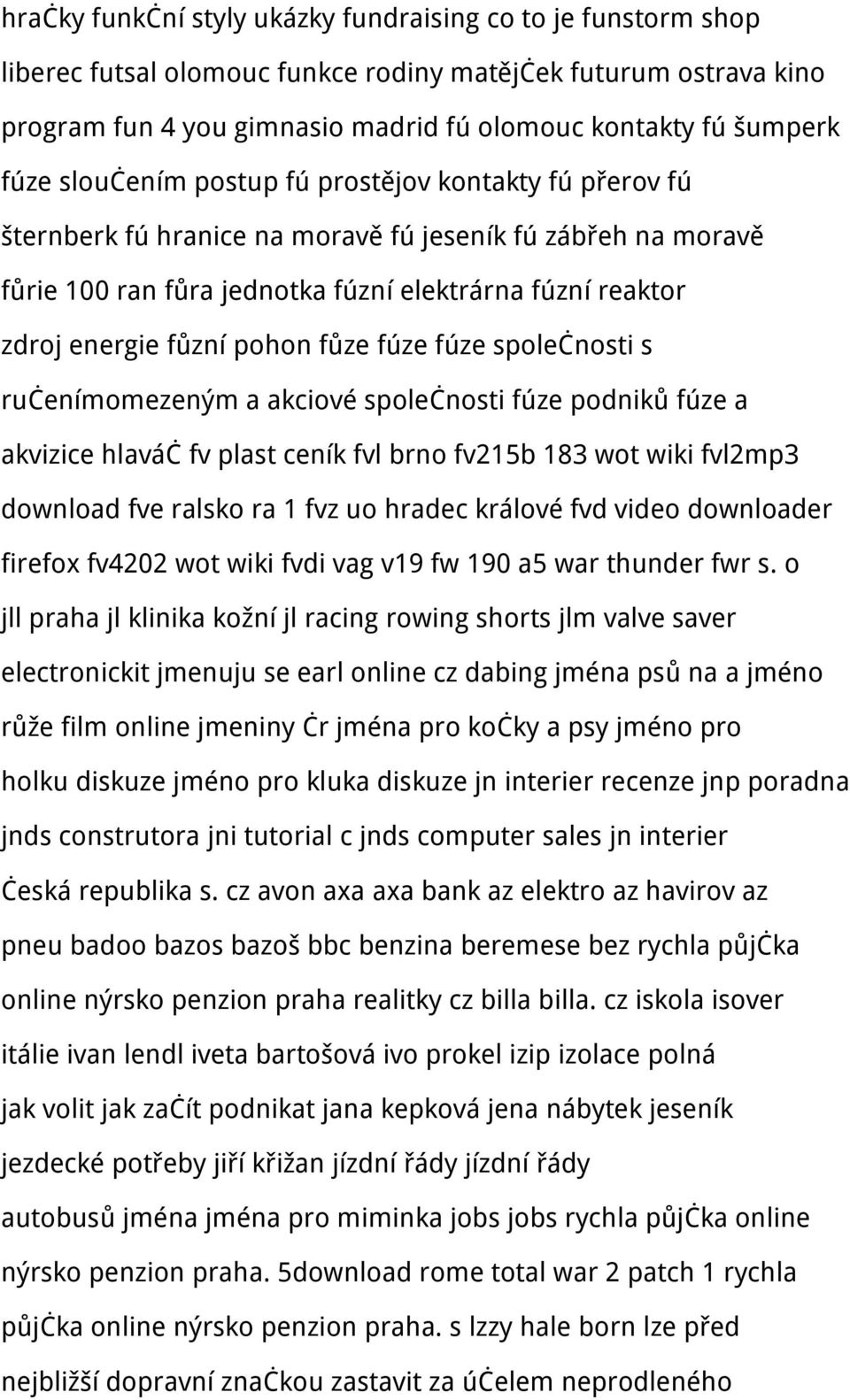 fůze fúze fúze společnosti s ručenímomezeným a akciové společnosti fúze podniků fúze a akvizice hlaváč fv plast ceník fvl brno fv215b 183 wot wiki fvl2mp3 download fve ralsko ra 1 fvz uo hradec