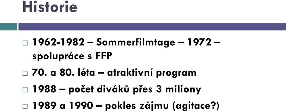 léta atraktivní program 1988 počet