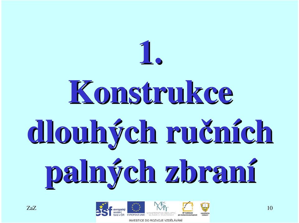 dlouhých