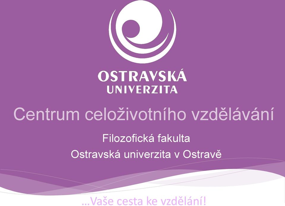 fakulta Ostravská
