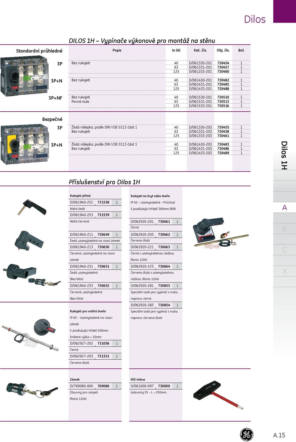 Žlutá nálepka, podle DIN VDE 03 část ez rukojeti 25 D/030203 D/003 D/0303 730455 730458 73046 +N Žlutá nálepka, podle DIN VDE 03 část ez rukojeti 25 D/06430203 D/06403 D/064303 730483 730486 730489