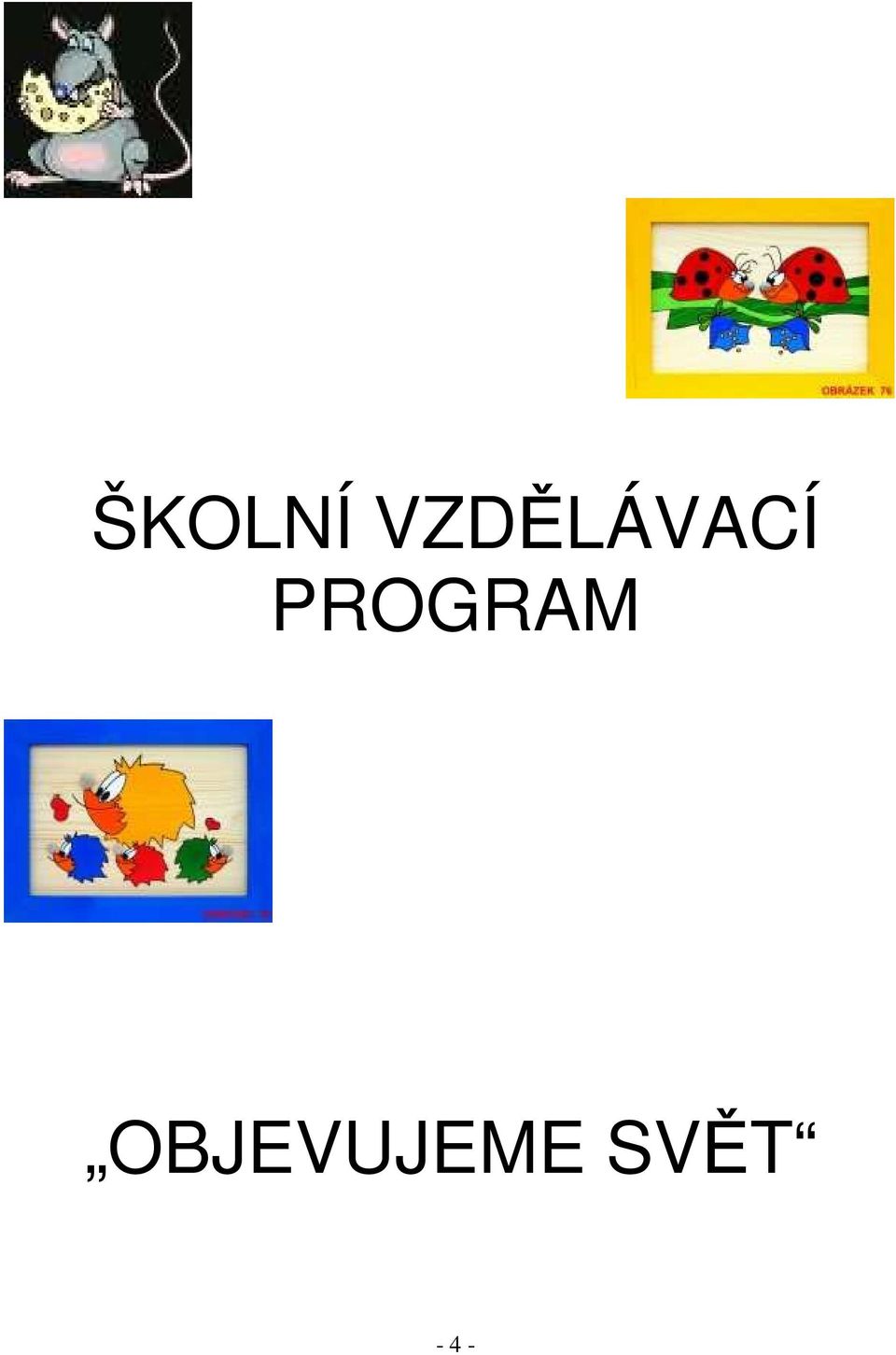 PROGRAM