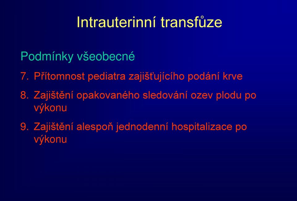 Zajištění opakovaného sledování ozev plodu po