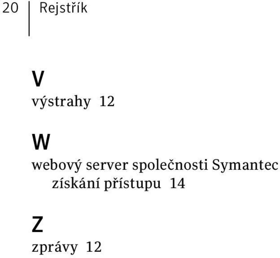 společnosti Symantec