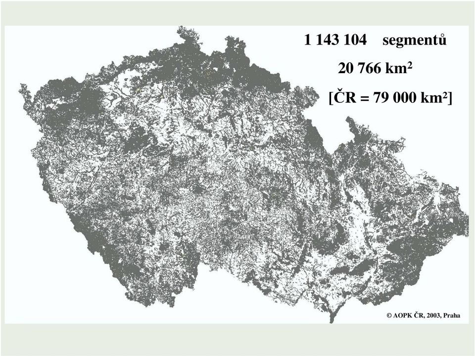 km 2 [ČR = 79 000