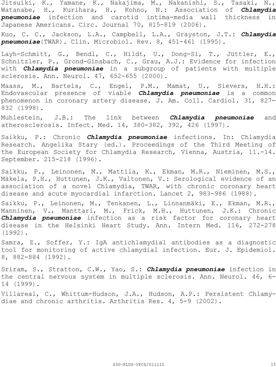 : Chlamydia pneumoniae(twar). Clin. Microbiol. Rev. 8, 451461 (1995). LayhSchmitt, G., Bendl, C., Hildt, U., DongSi, T., Jü