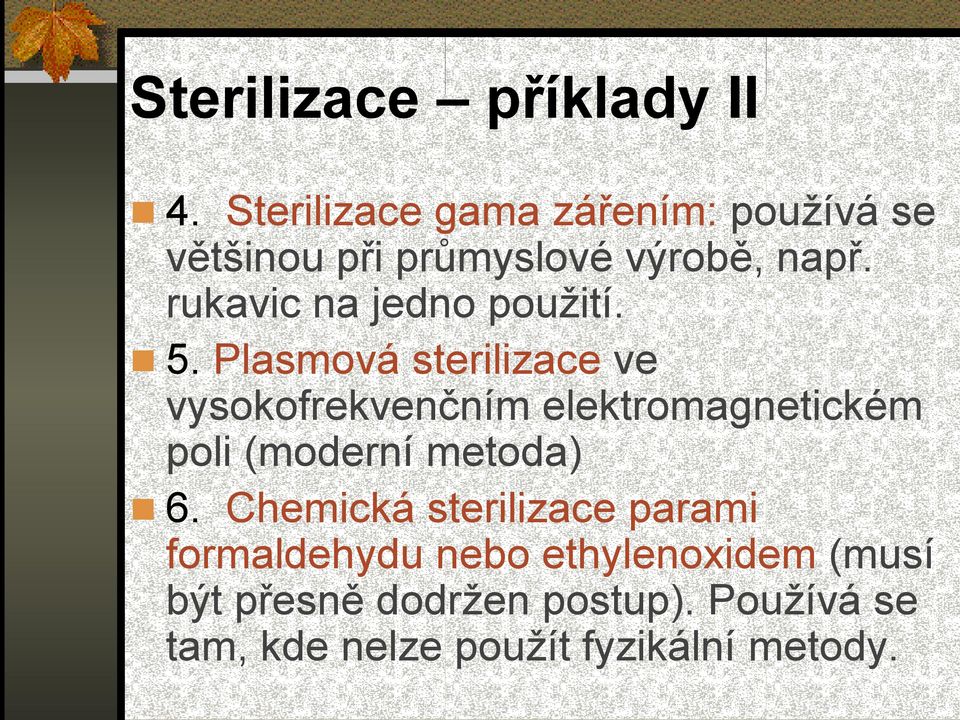 rukavic na jedno použití. 5.