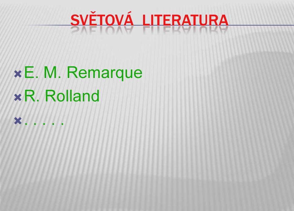 M. Remarque