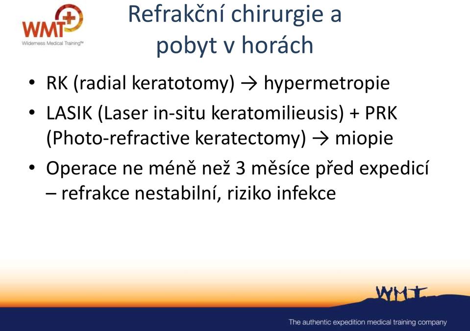keratomilieusis) + PRK (Photo-refractive keratectomy)