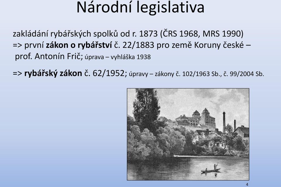 22/1883 pro země Koruny české prof.