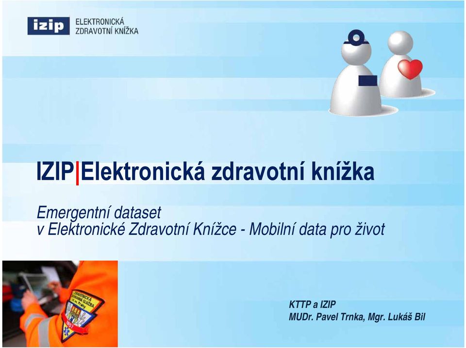 Zdravotní Knížce - Mobilní data pro