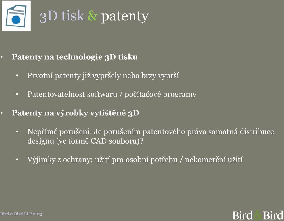 vytištěné 3D Nepřímé porušení: Je porušením patentového práva samotná distribuce