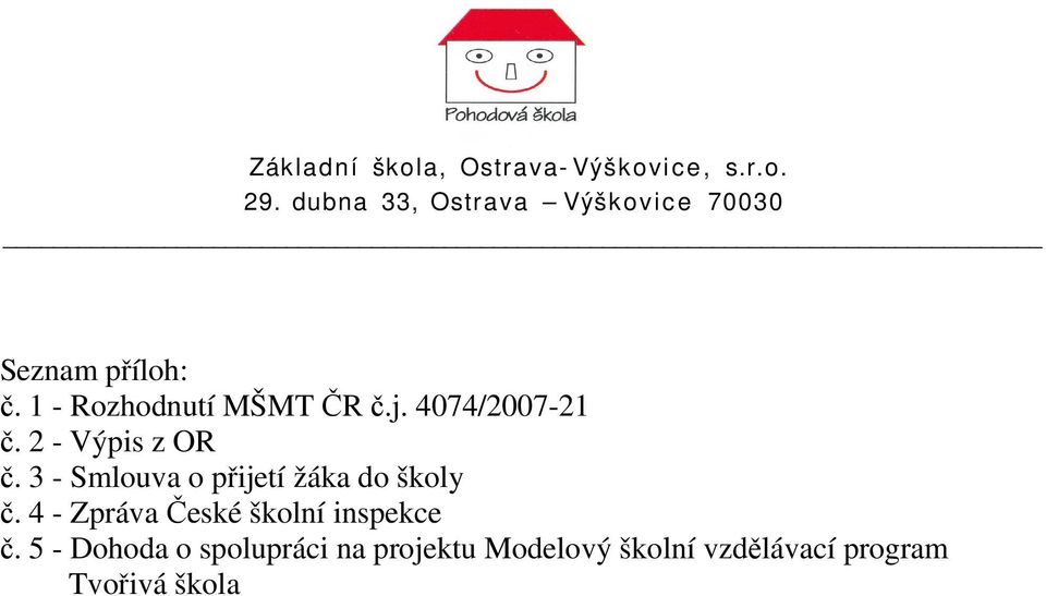 3 - Smlouva o přijetí žáka do školy č.