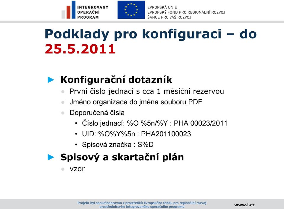 rezervou Jméno organizace do jména souboru PDF Doporučená čísla Číslo