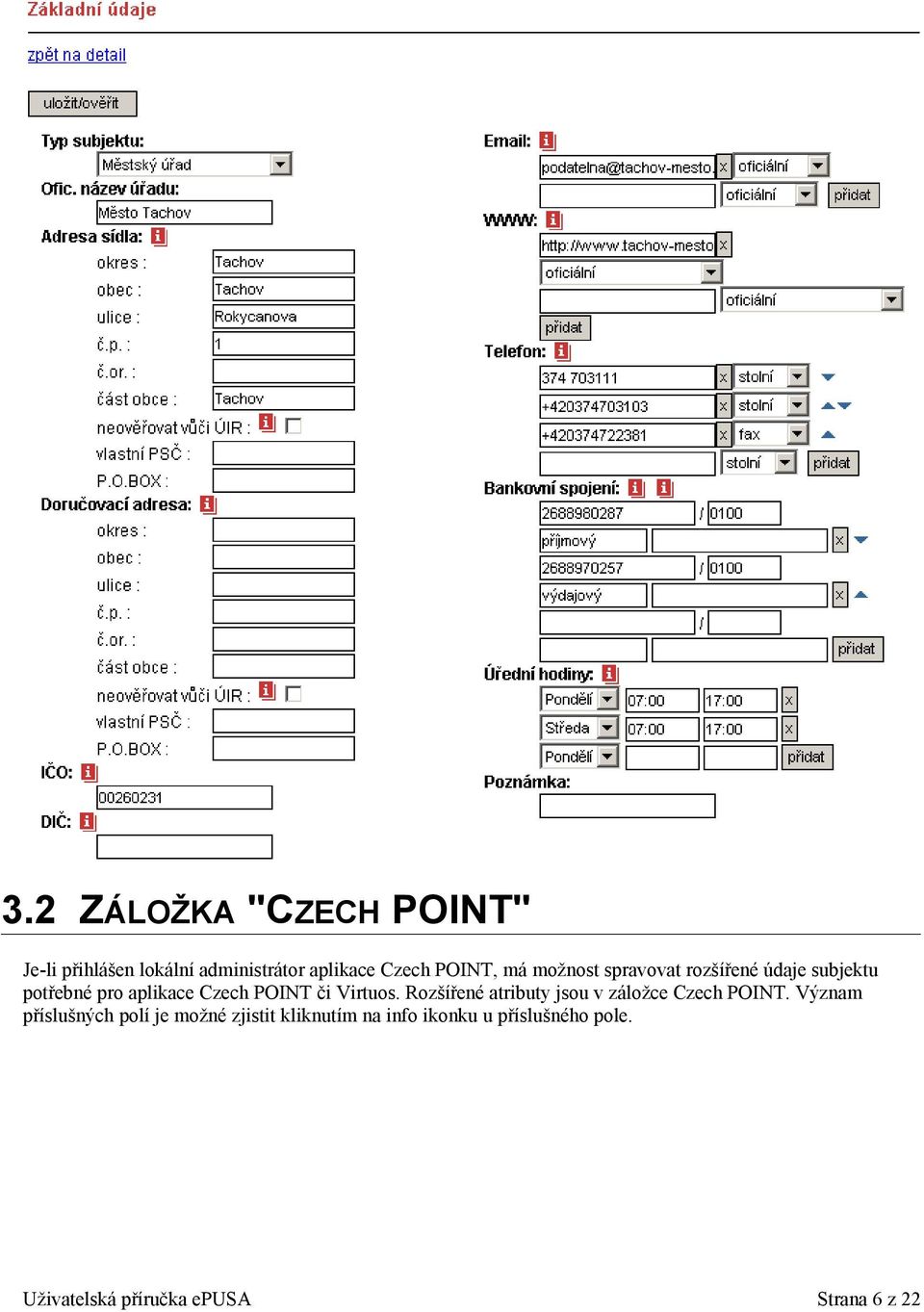 Virtuos. Rozšířené atributy jsou v záložce Czech POINT.