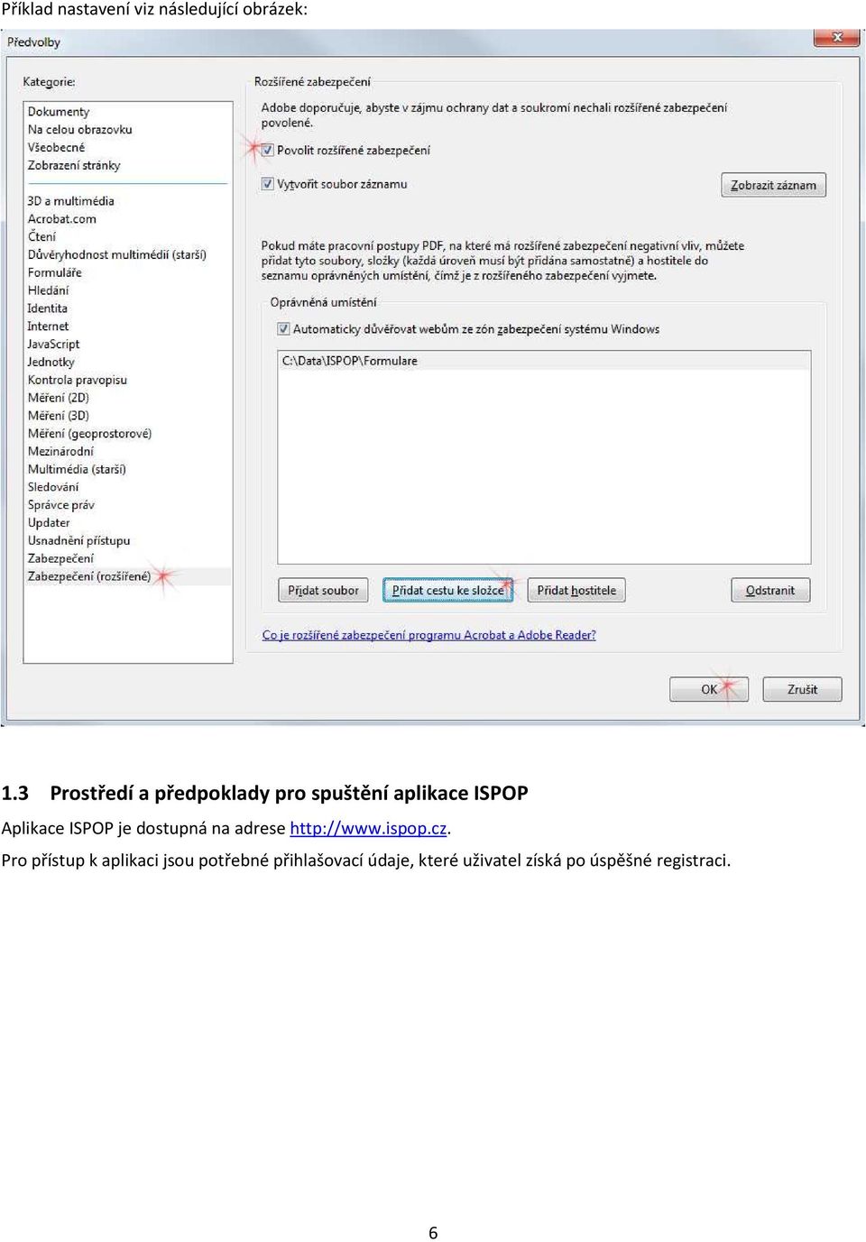 ISPOP je dostupná na adrese http://www.ispop.cz.