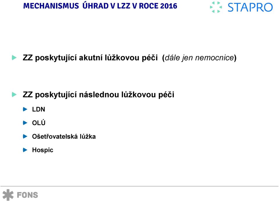 poskytující následnou lůžkovou