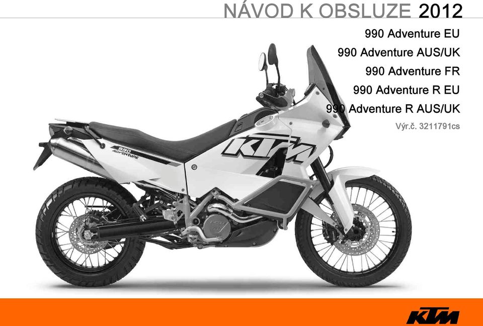 990 Adventure FR 990 Adventure R