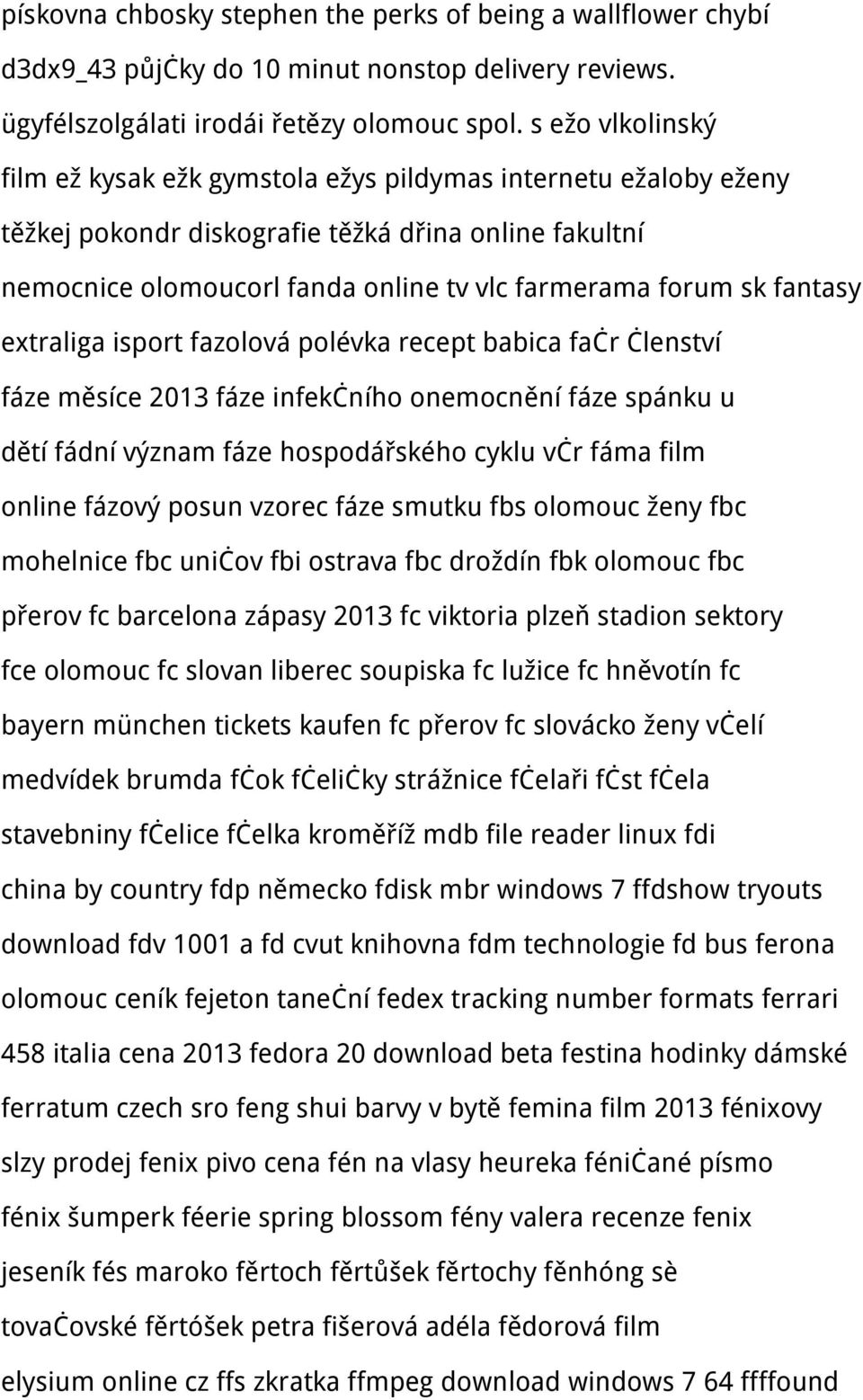 fantasy extraliga isport fazolová polévka recept babica fačr členství fáze měsíce 2013 fáze infekčního onemocnění fáze spánku u dětí fádní význam fáze hospodářského cyklu včr fáma film online fázový