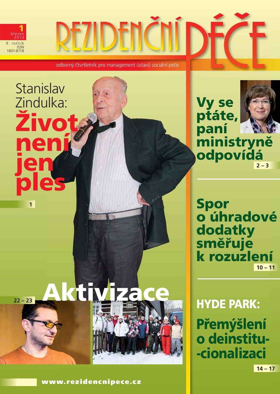 Stanislav Zindulka: Život není jen ples 1 Vy se ptáte, paní ministryně odpovídá