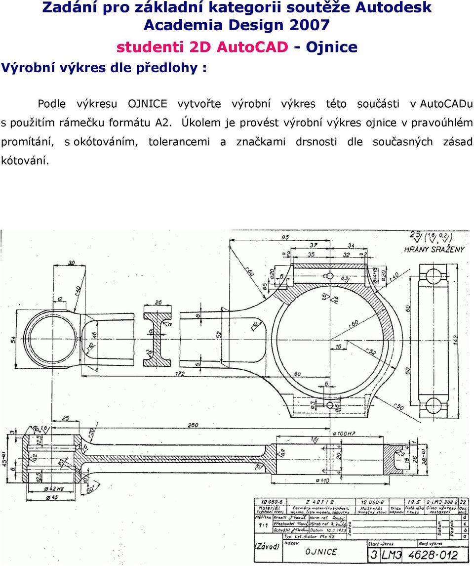 součásti v AutoCADu s použitím rámečku formátu A2.