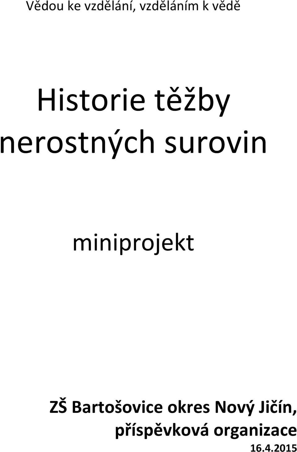 miniprojekt ZŠ Bartošovice okres