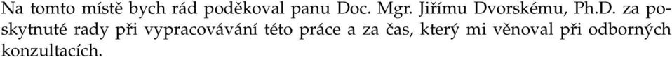 orskému, Ph.D.