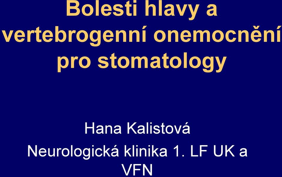 pro stomatology Hana