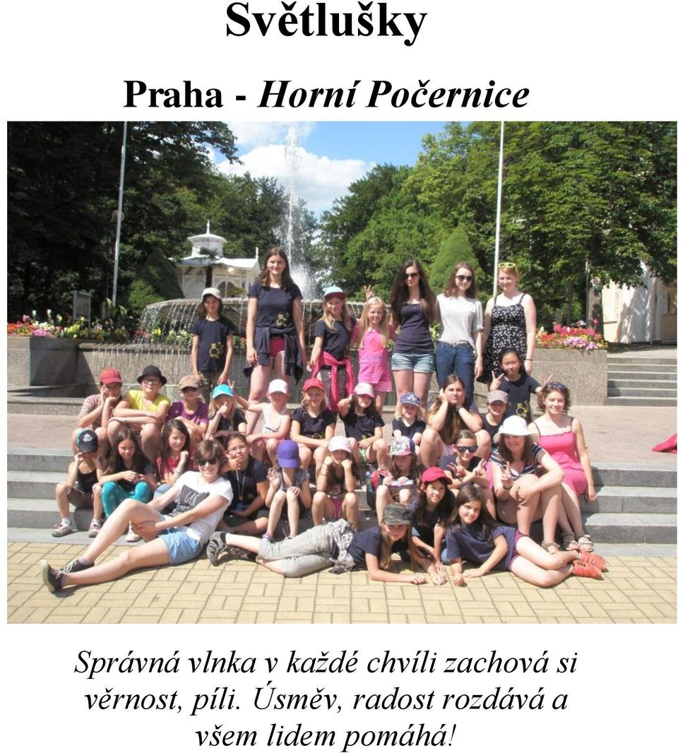chvíli zachová si věrnost, píli.