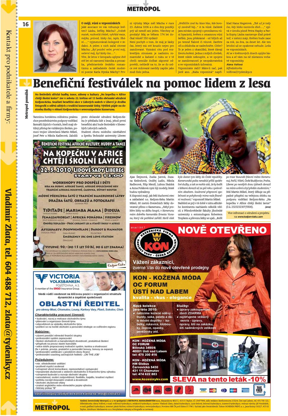 Založili Benefiční festiválek na pomoc lidem z lesa Na festiválek africké hudby, tance, zábavy a kultury Na kopečku v Africe chtějí školní lavice zve v sobotu 22.