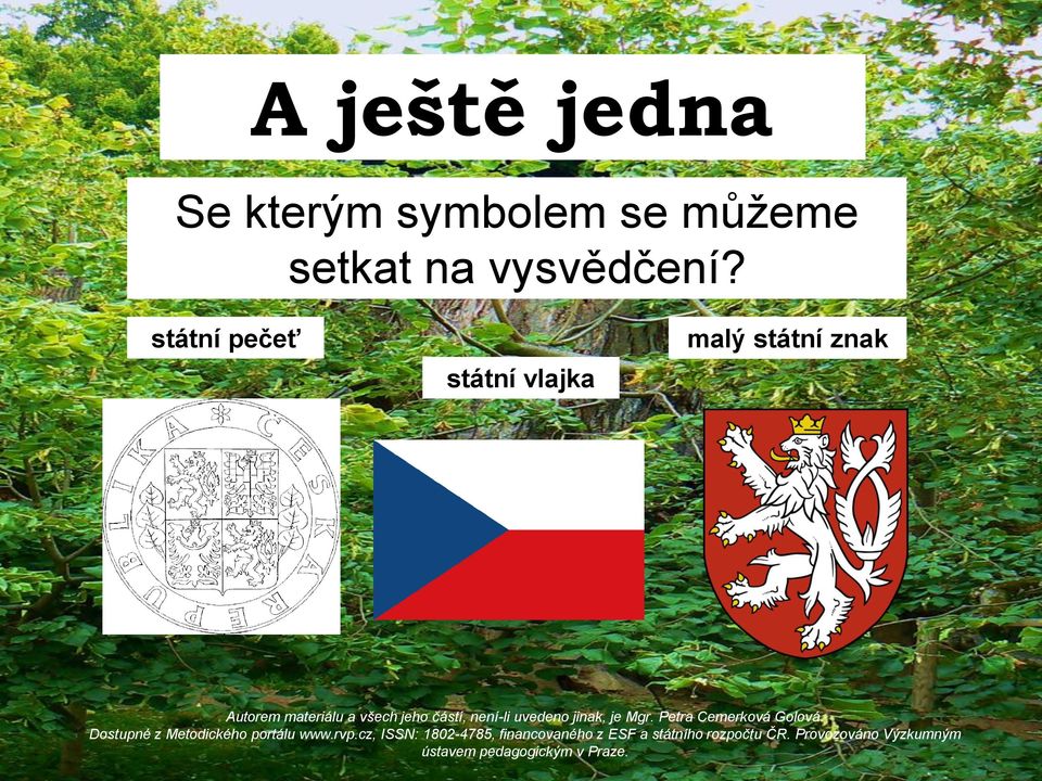 na vysvědčení?