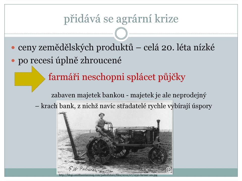 majetek bankou -majetek je ale neprodejný krach bank, z nichž navíc střadatelé