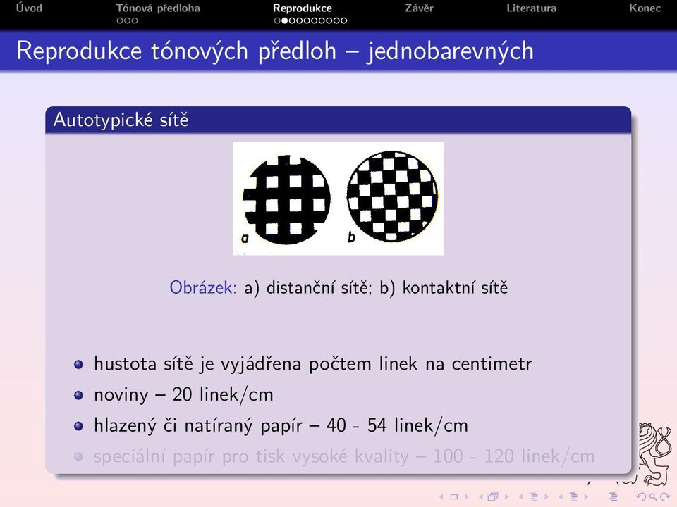 počtem linek na centimetr noviny 20 linek/cm hlazený či natíraný