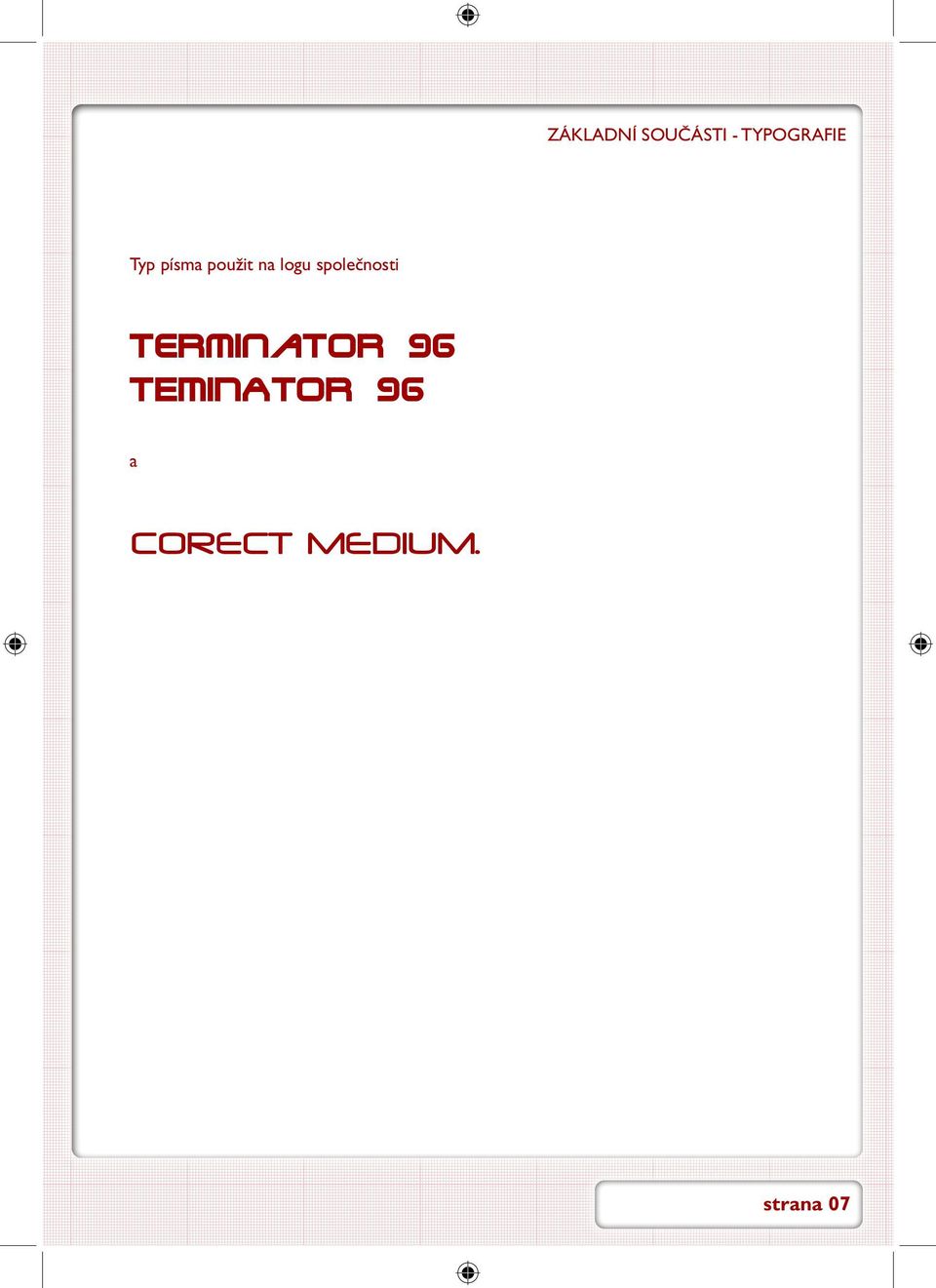 společnosti Terminator 96