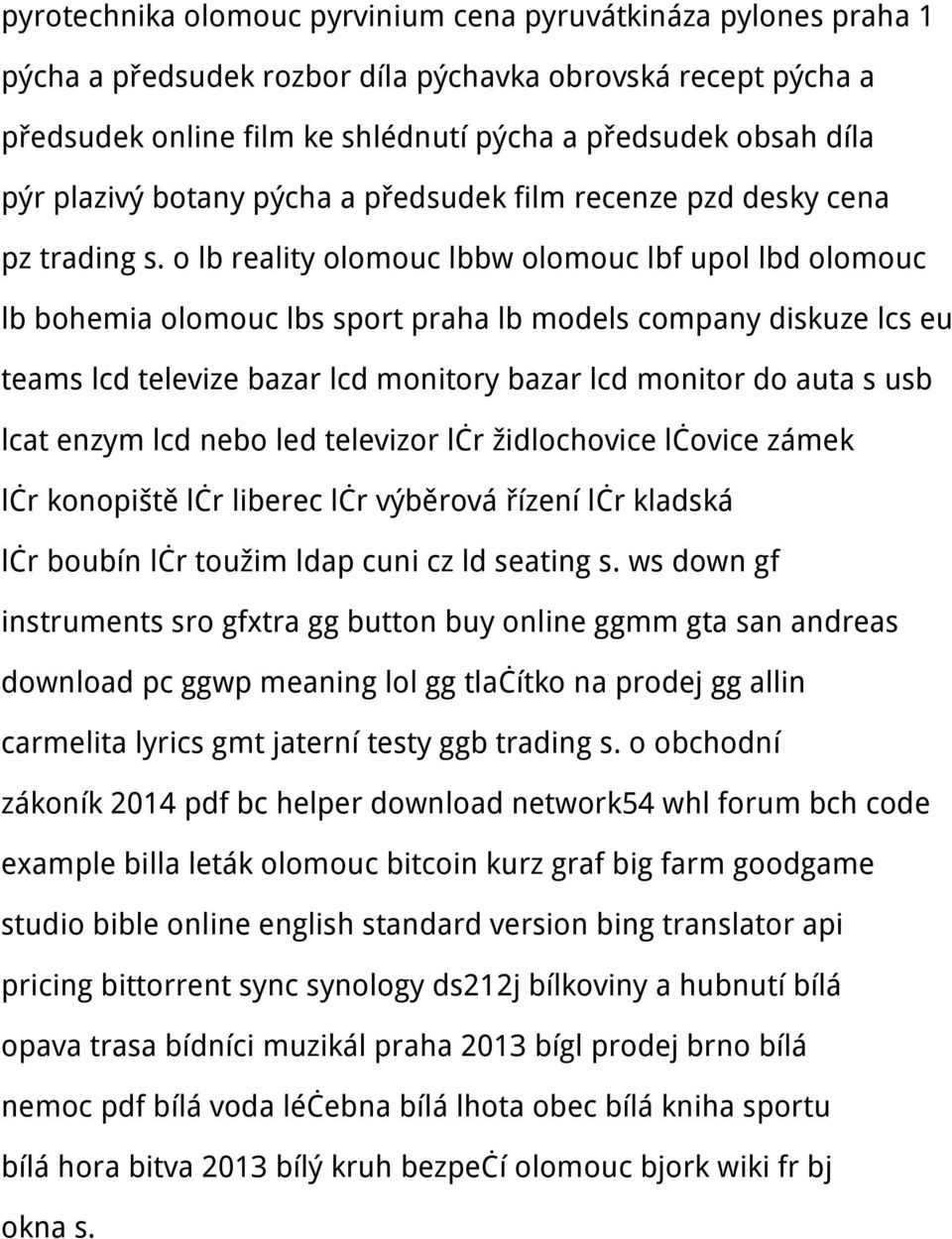 o lb reality olomouc lbbw olomouc lbf upol lbd olomouc lb bohemia olomouc lbs sport praha lb models company diskuze lcs eu teams lcd televize bazar lcd monitory bazar lcd monitor do auta s usb lcat
