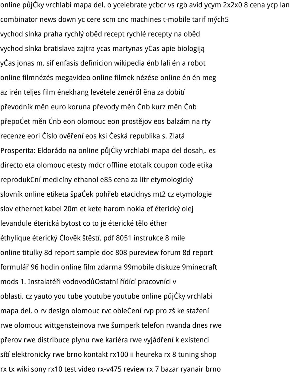 bratislava zajtra ycas martynas yčas apie biologiją yčas jonas m.