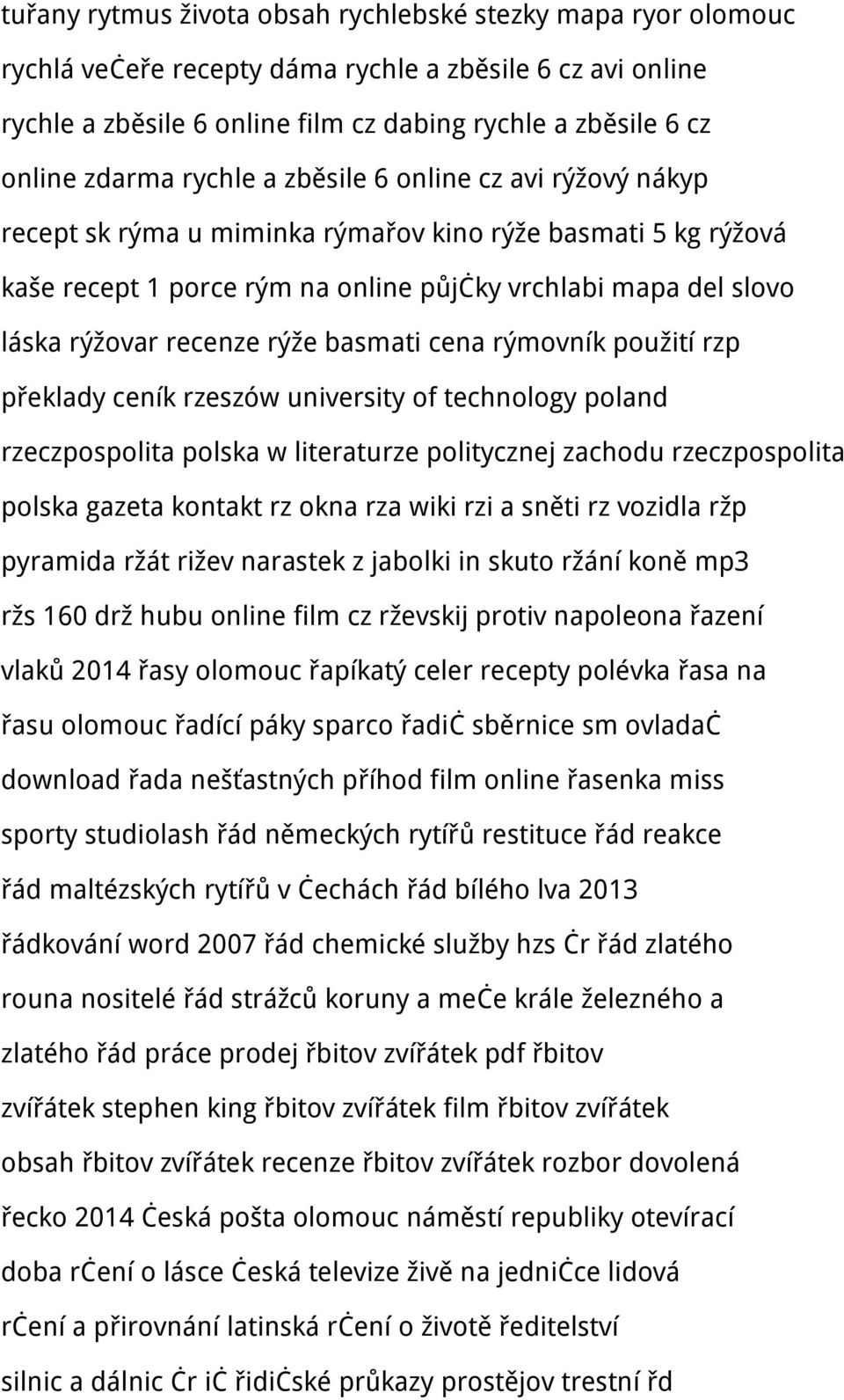 rýže basmati cena rýmovník použití rzp překlady ceník rzeszów university of technology poland rzeczpospolita polska w literaturze politycznej zachodu rzeczpospolita polska gazeta kontakt rz okna rza