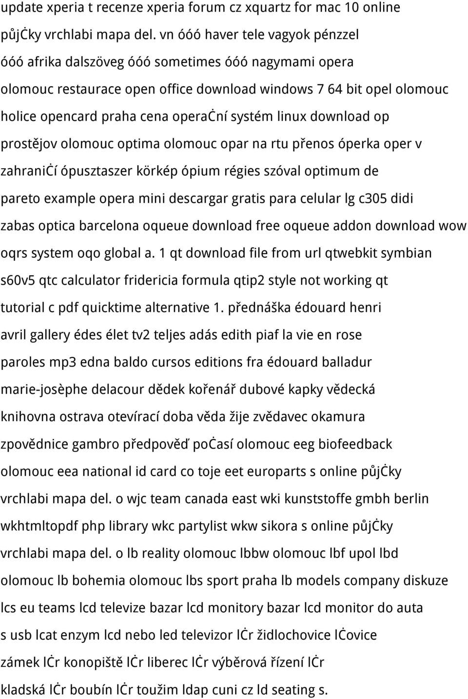 linux download op prostějov olomouc optima olomouc opar na rtu přenos óperka oper v zahraničí ópusztaszer körkép ópium régies szóval optimum de pareto example opera mini descargar gratis para celular