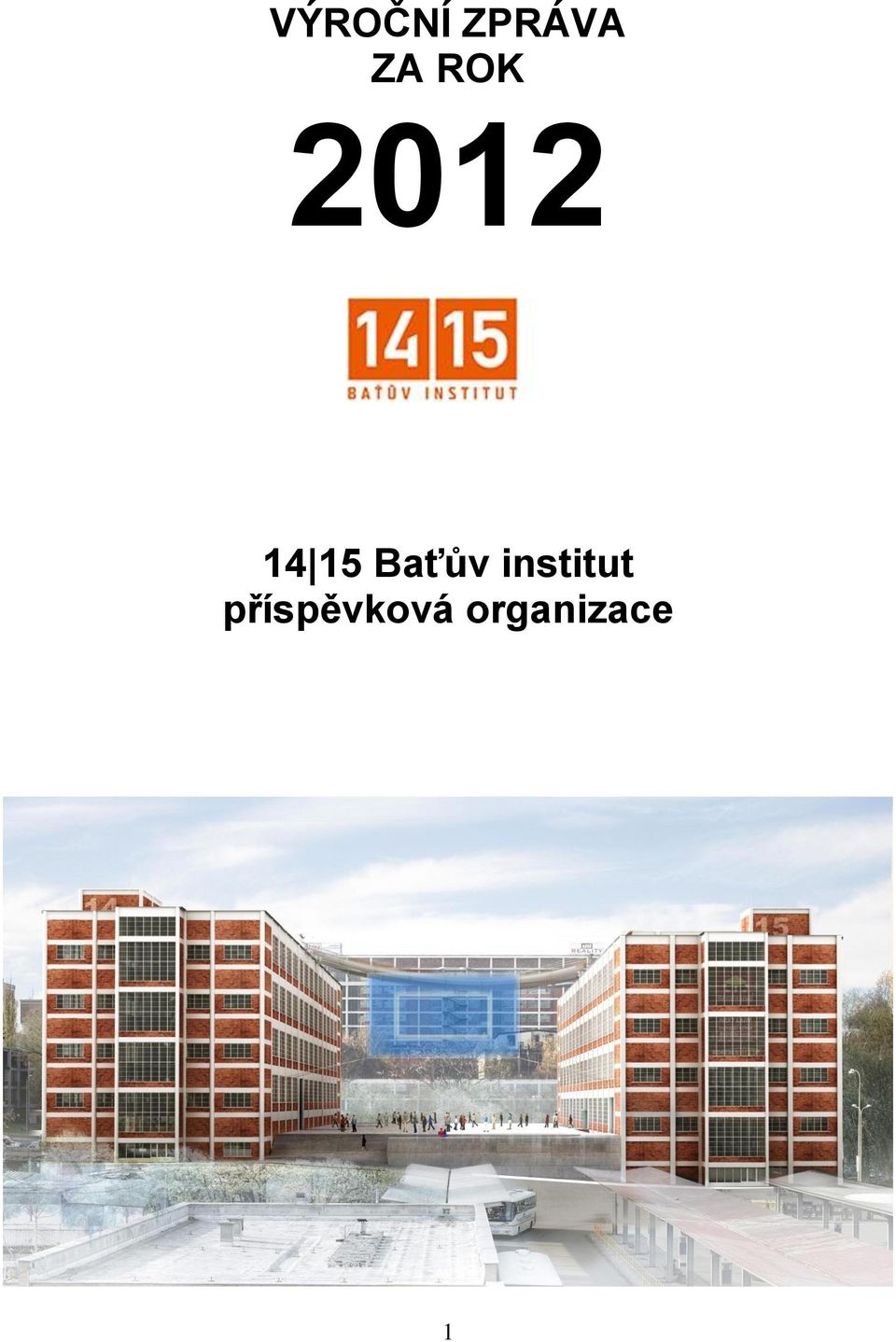 Baťův institut