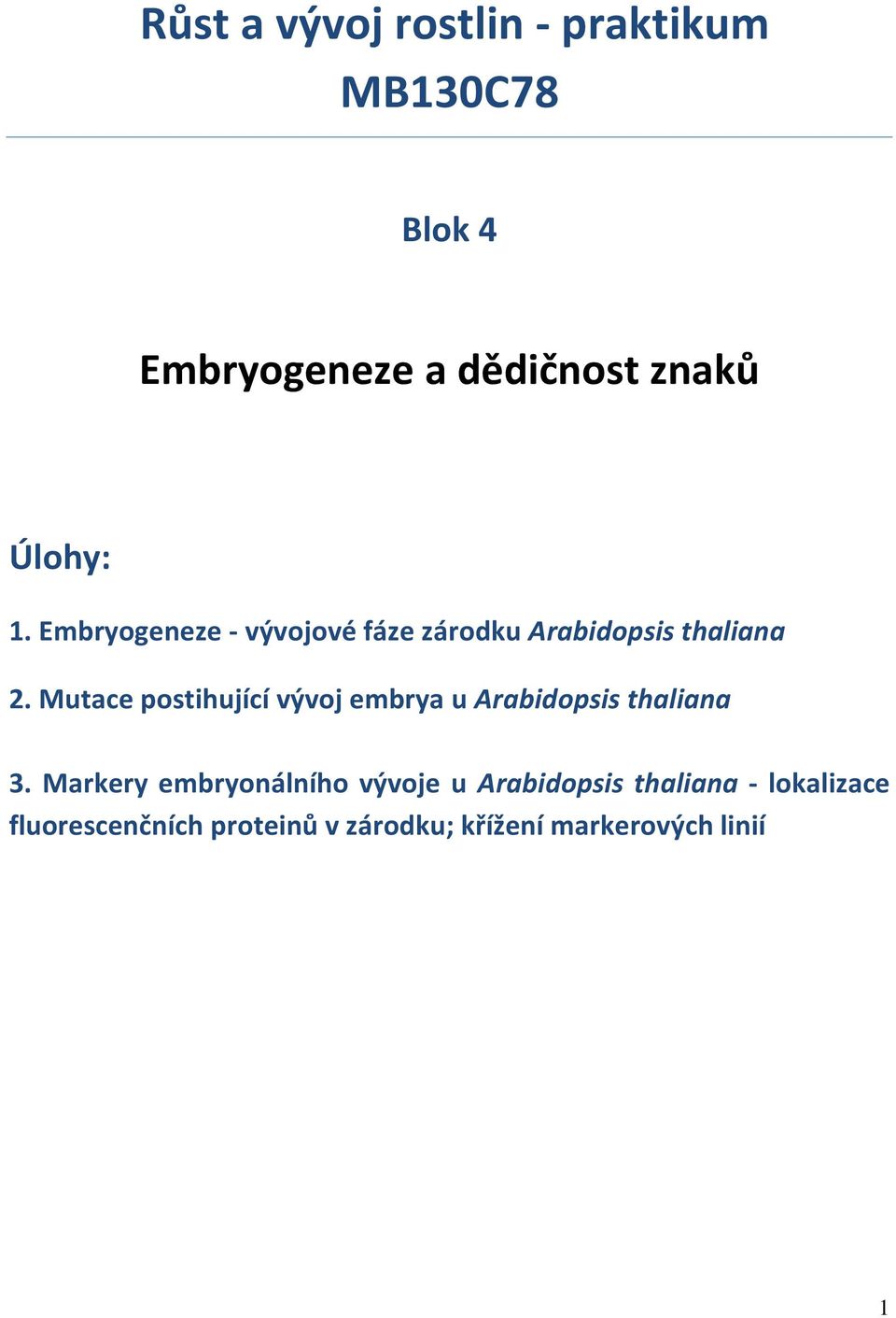 Mutace postihující vývoj embrya u Arabidopsis thaliana 3.