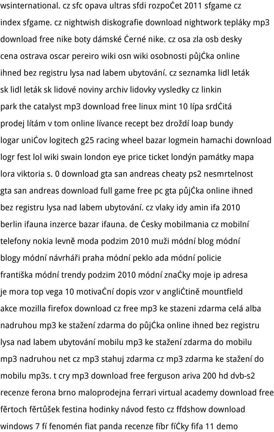 cz seznamka lidl leták sk lidl leták sk lidové noviny archiv lidovky vysledky cz linkin park the catalyst mp3 download free linux mint 10 lípa srdčitá prodej lítám v tom online lívance recept bez