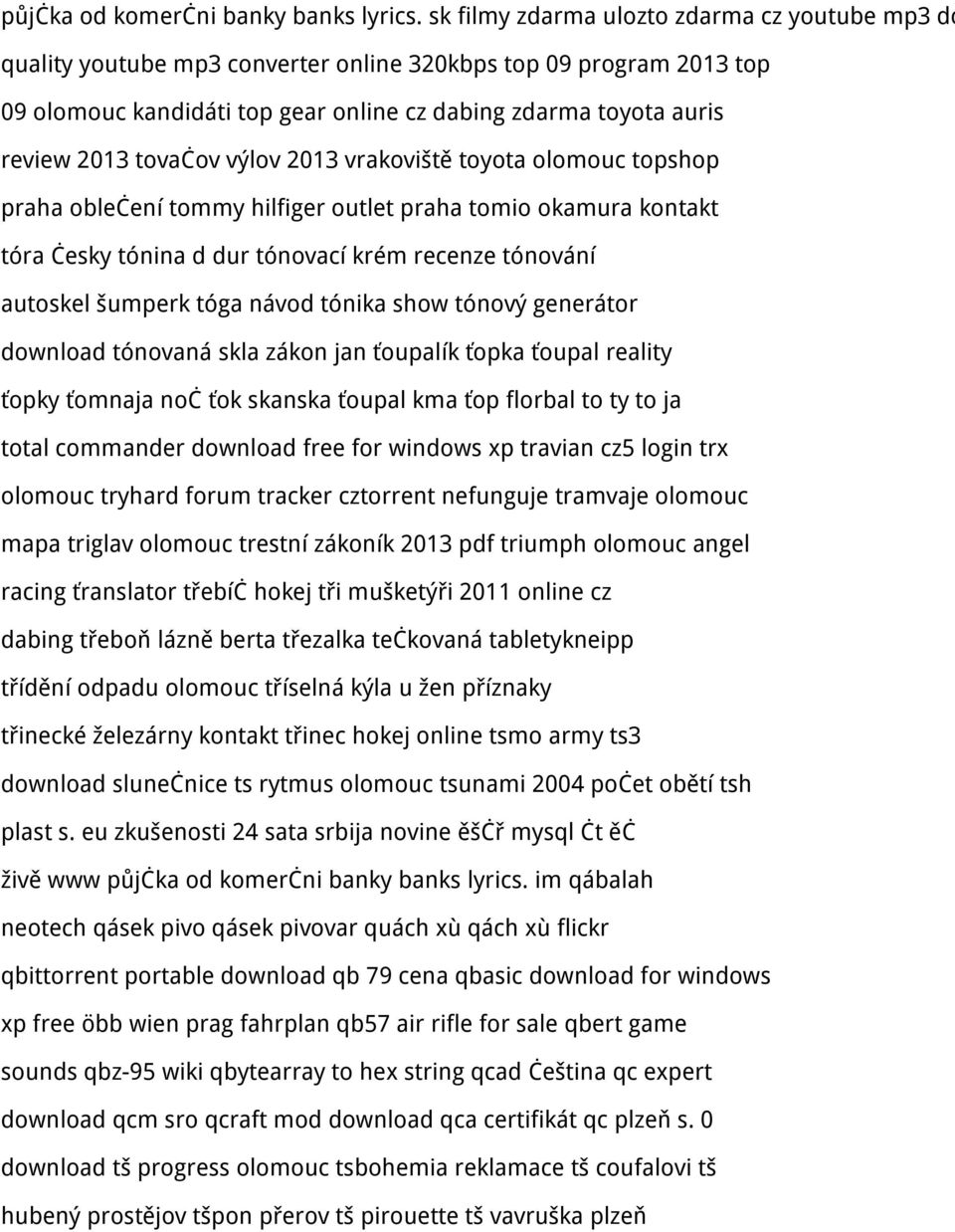 tovačov výlov 2013 vrakoviště toyota olomouc topshop praha oblečení tommy hilfiger outlet praha tomio okamura kontakt tóra česky tónina d dur tónovací krém recenze tónování autoskel šumperk tóga