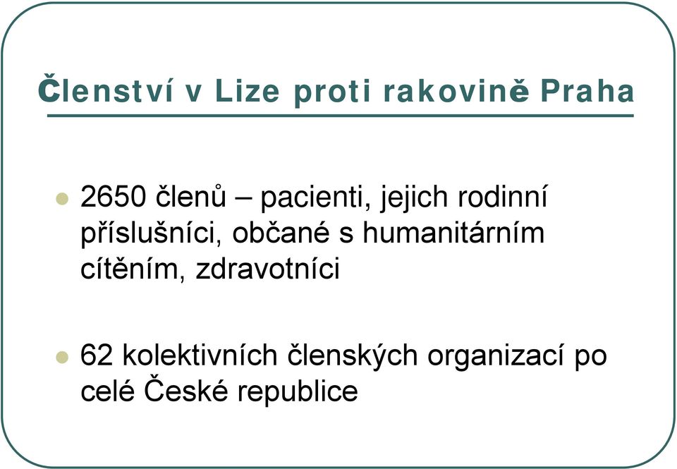 humanitárním cítěním, zdravotníci 62