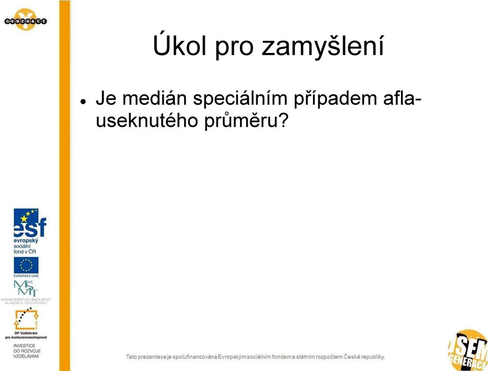 medián speciálním