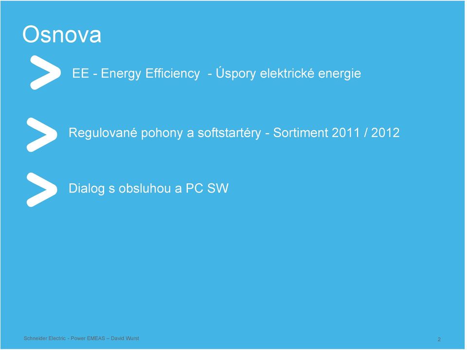 Regulované pohony a softstartéry -