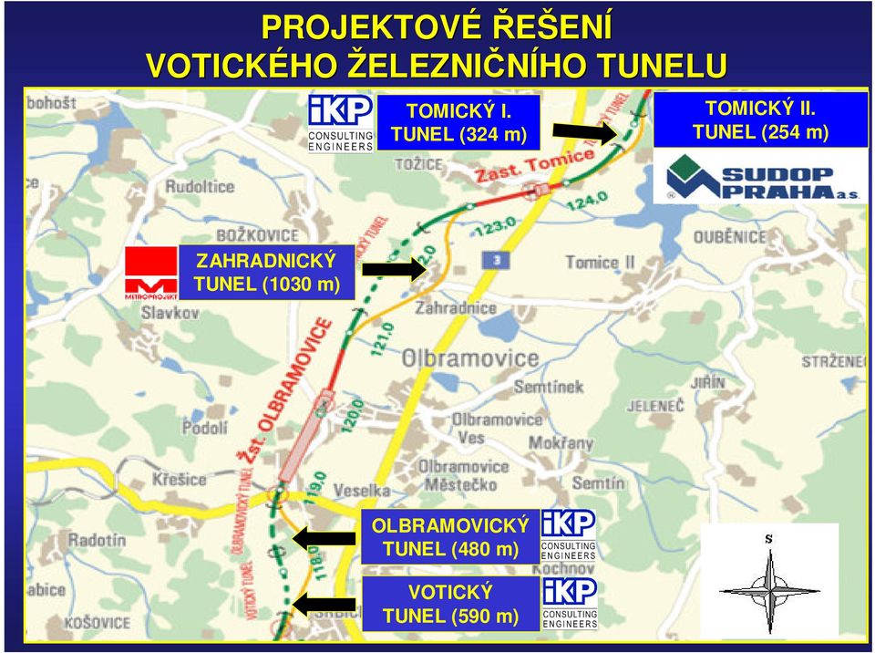 TUNEL (254 m) ZAHRADNICKÝ TUNEL