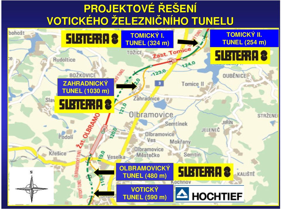 TUNEL (254 m) ZAHRADNICKÝ TUNEL