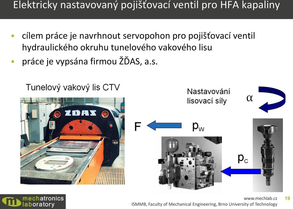 pojišťovací ventil hydraulického okruhu tunelového