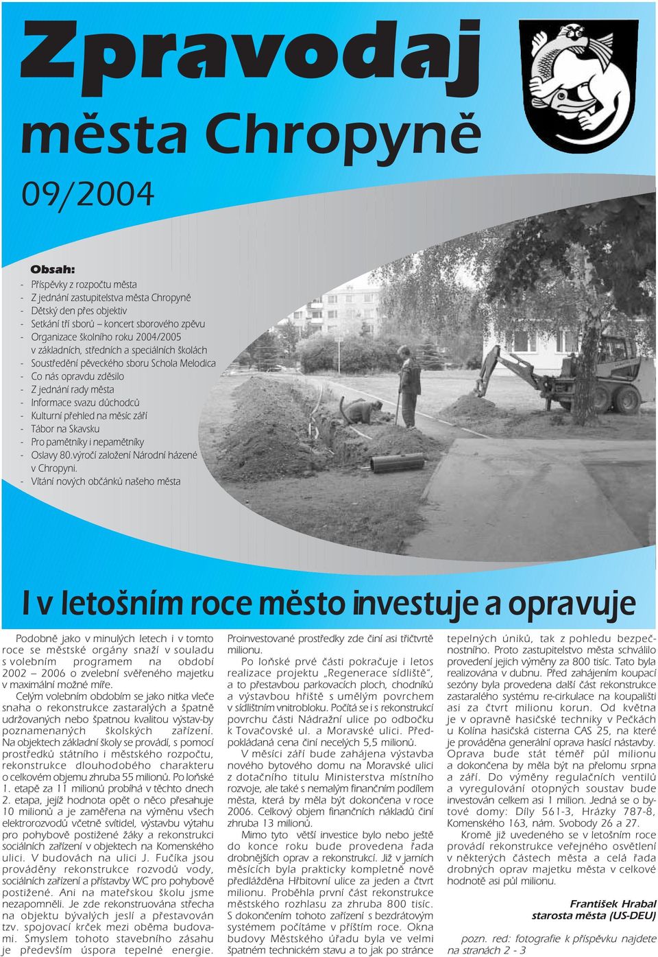 pamětníky i nepamětníky Oslavy 80.výročí založení Národní házené v Chropyni.