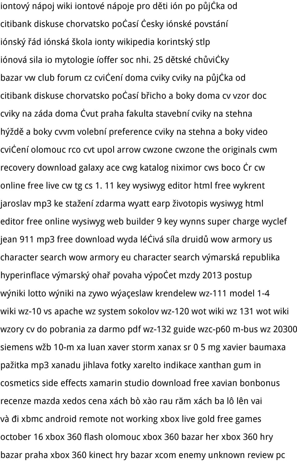 25 dětské chůvičky bazar vw club forum cz cvičení doma cviky cviky na půjčka od citibank diskuse chorvatsko počasí břicho a boky doma cv vzor doc cviky na záda doma čvut praha fakulta stavební cviky